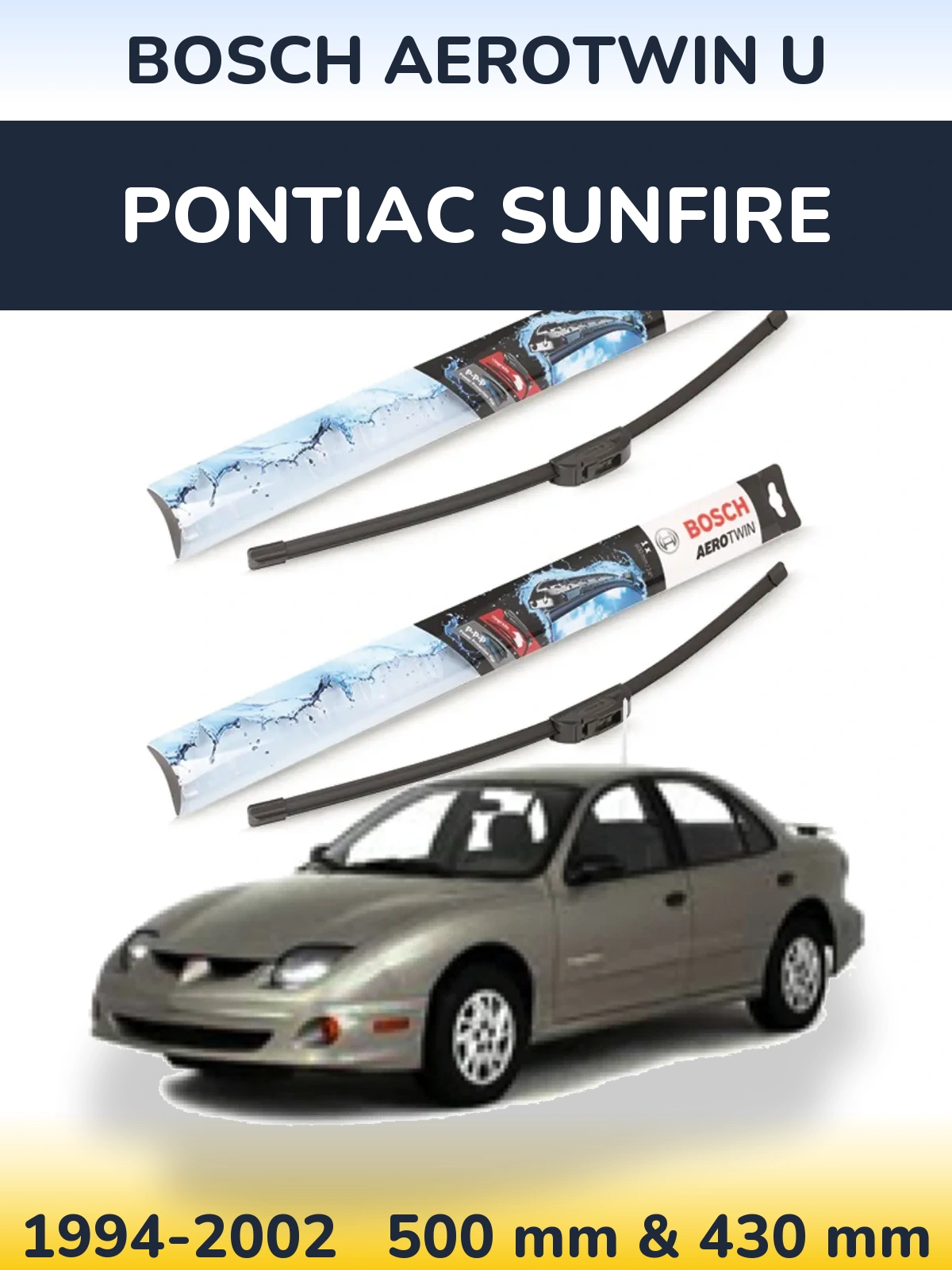 Комплект передних дворников BOSCH AeroTwin U 500 & 430 мм для Pontiac Sunfire 1994-2002