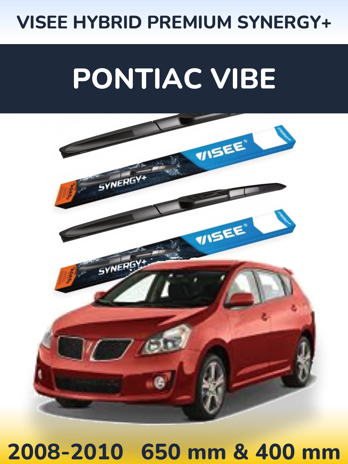 Front wiper blade set VISEE HYBRID PREMIUM SYNERGY+ 650 & 400 mm for Pontiac Vibe 2008-2010