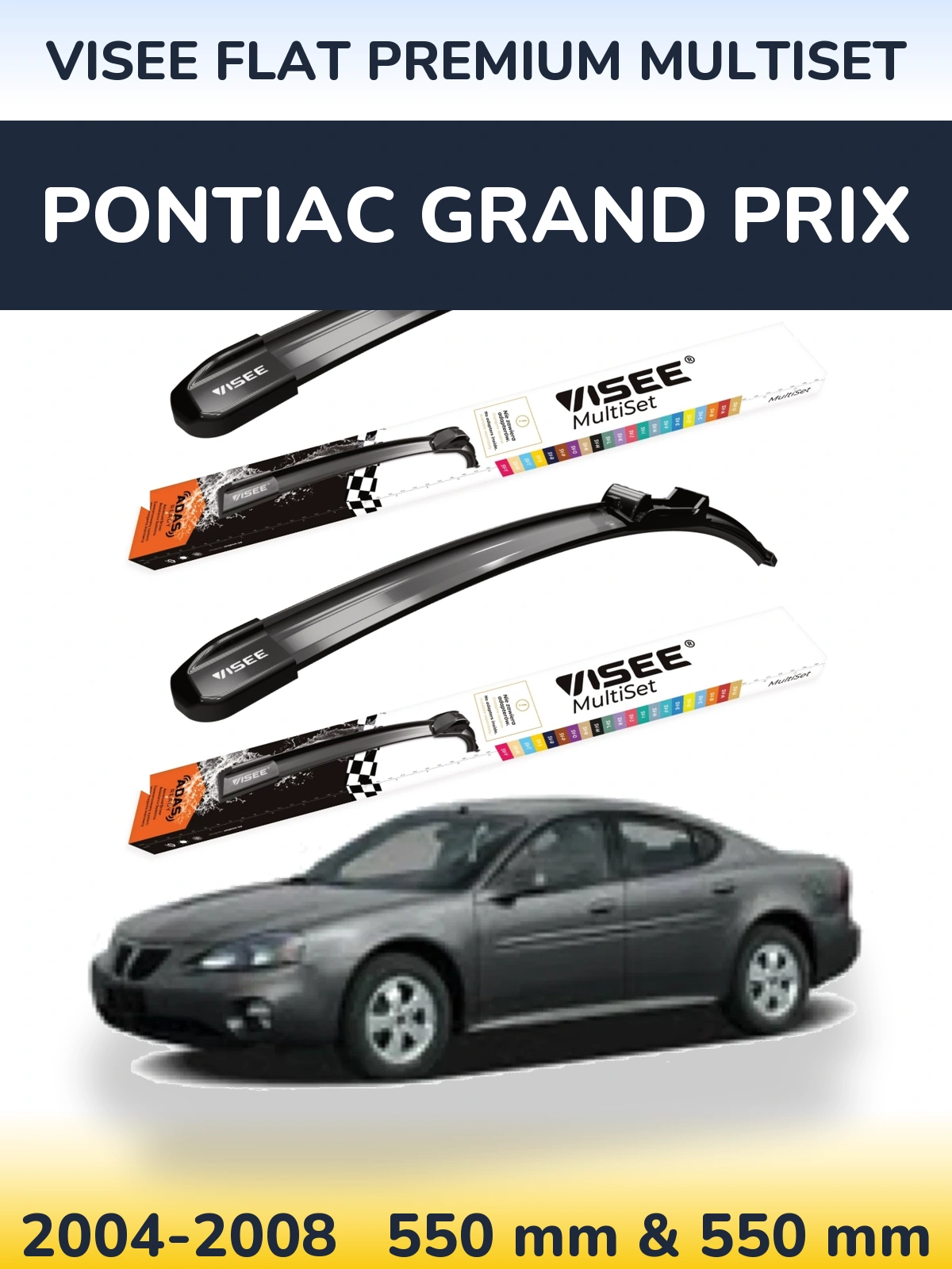 Front wiper blade set VISEE FLAT PREMIUM MultiSet 550 & 550 mm for Pontiac Grand Prix 2004-2008