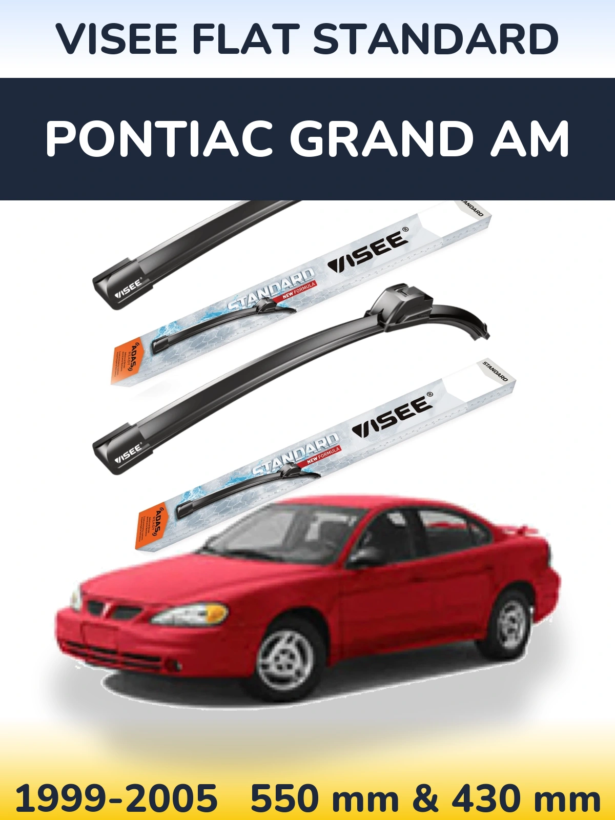 Front wiper blade set VISEE FLAT STANDARD 550 & 430 mm for Pontiac Grand AM 1999-2005