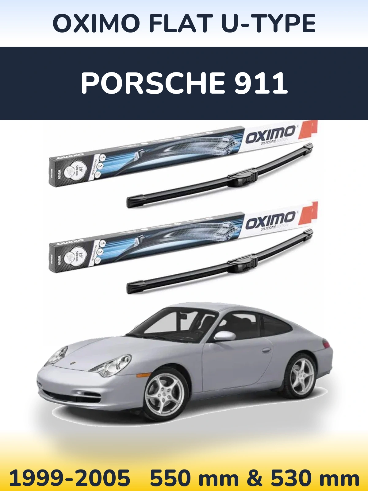 Front wiper blade set Oximo Flat U-type 550 & 530 mm for Porsche 911 1999-2005