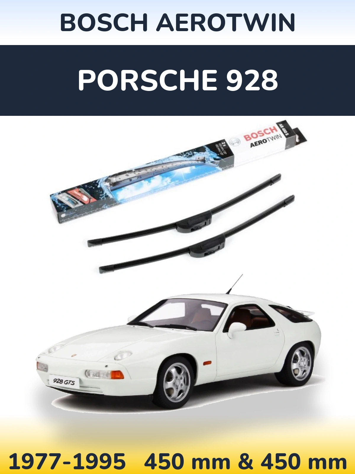 Front wiper blade set BOSCH AeroTwin 450 & 450 mm for Porsche 928 1977-1995