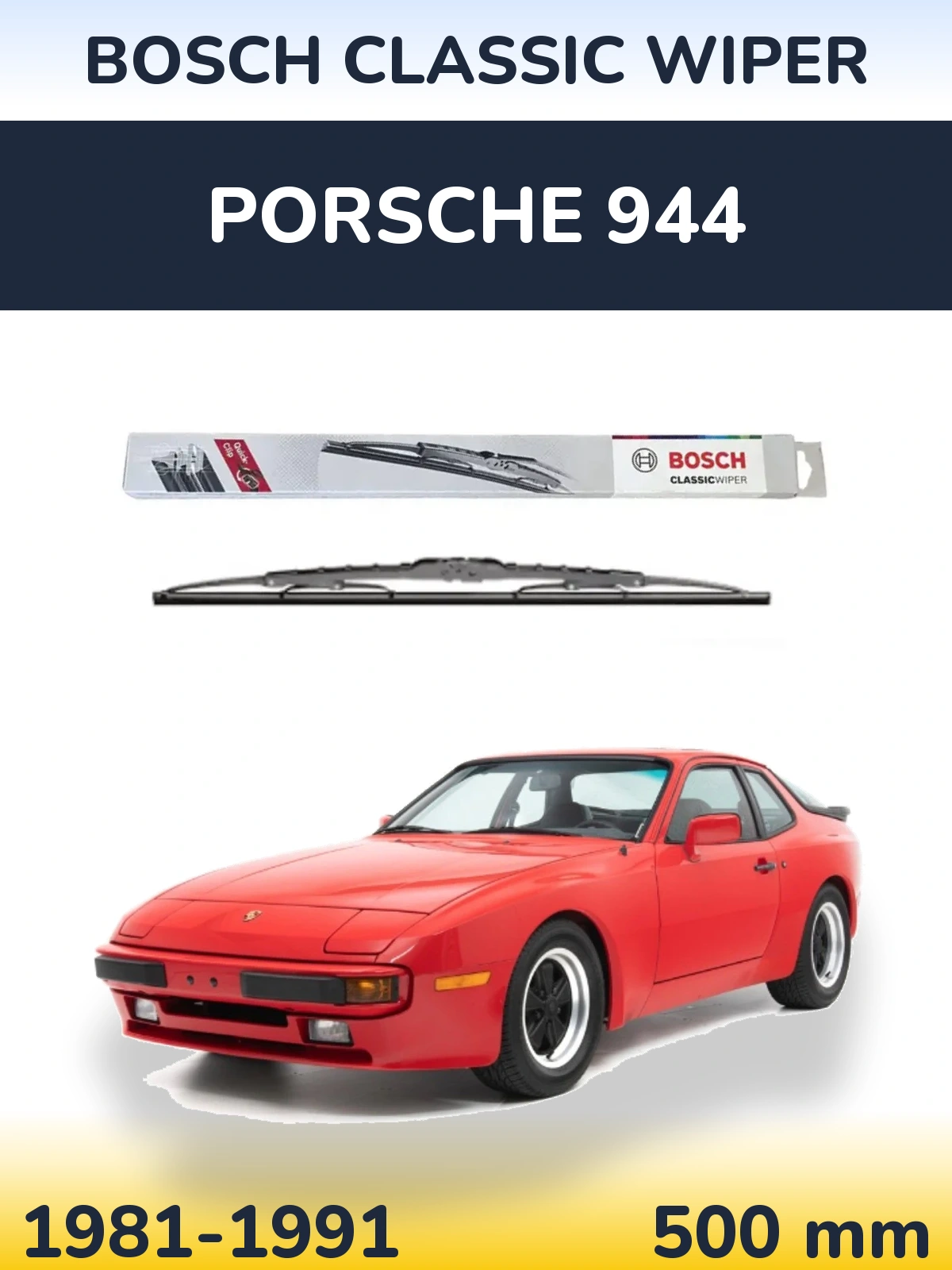 Задня щітка BOSCH Classic Wiper 500 мм для Porsche 944 1981-1991