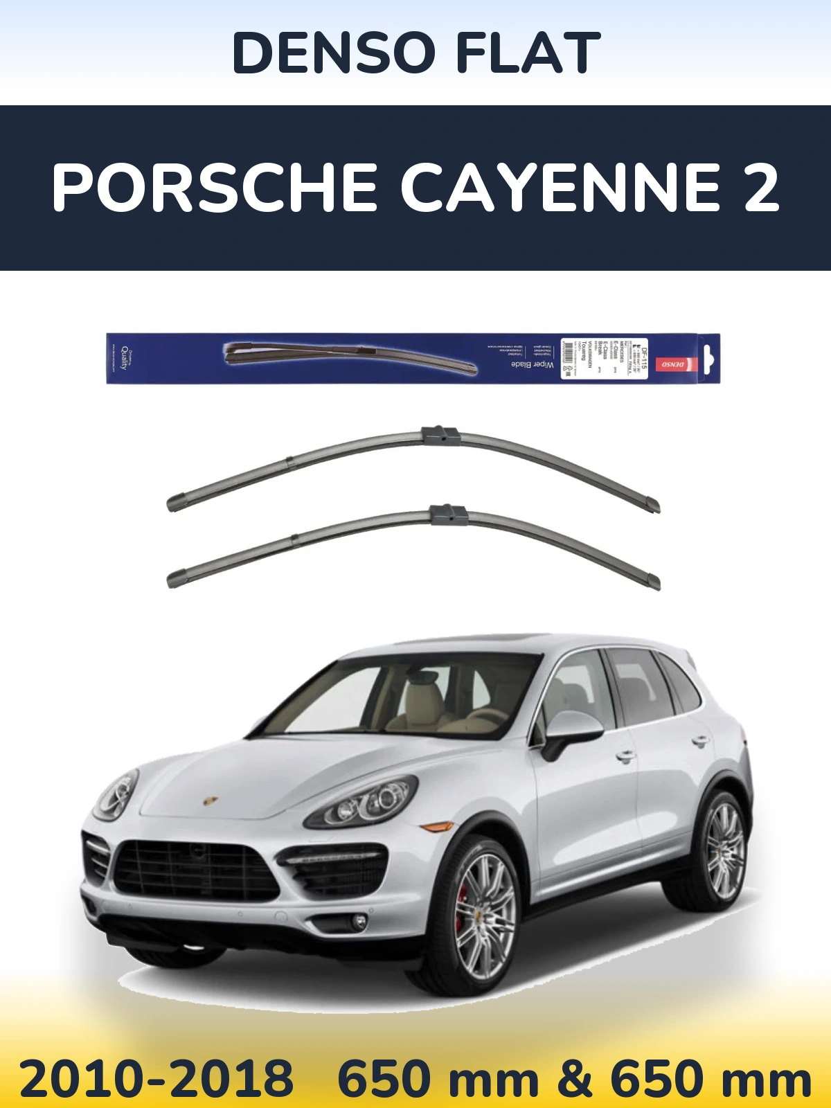 Комплект передніх щіток Denso Flat 650 & 650 мм для Porsche Cayenne 2 2010-2018