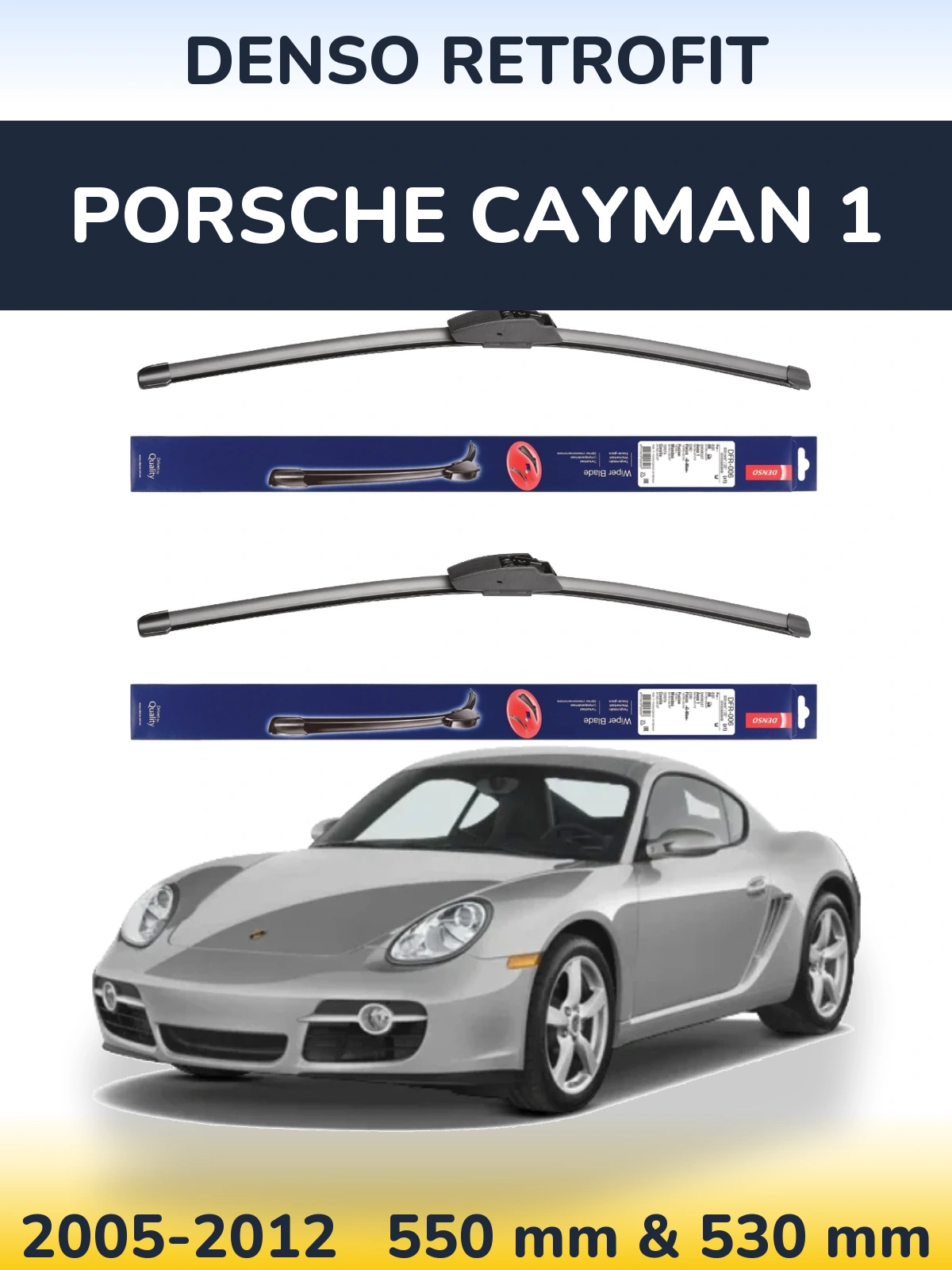 Front wiper blade set Denso Retrofit 550 & 530 mm for Porsche Cayman 1 2005-2012
