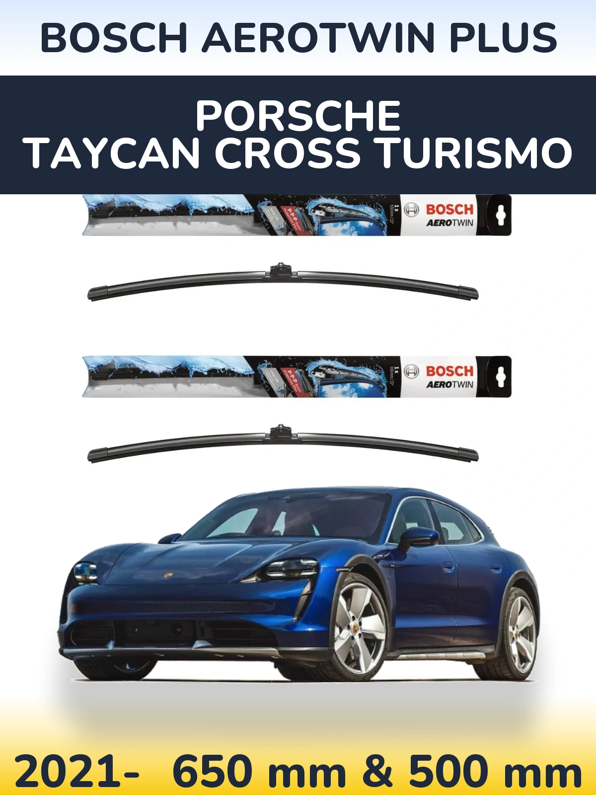 Комплект передних дворников BOSCH AeroTwin Plus 650 & 500 мм для Porsche Taycan Cross Turismo 2021-2026