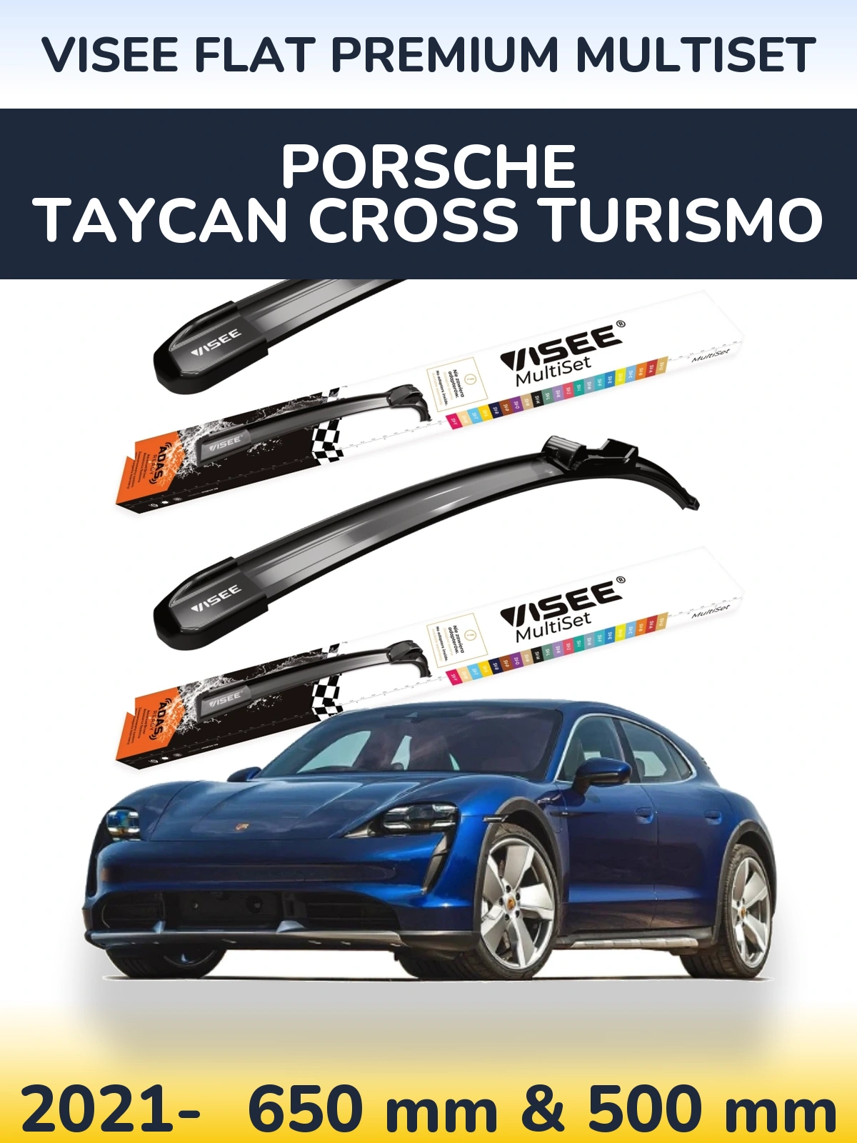 Front wiper blade set VISEE FLAT PREMIUM MultiSet 650 & 500 mm for Porsche Taycan Cross Turismo 2021-2026