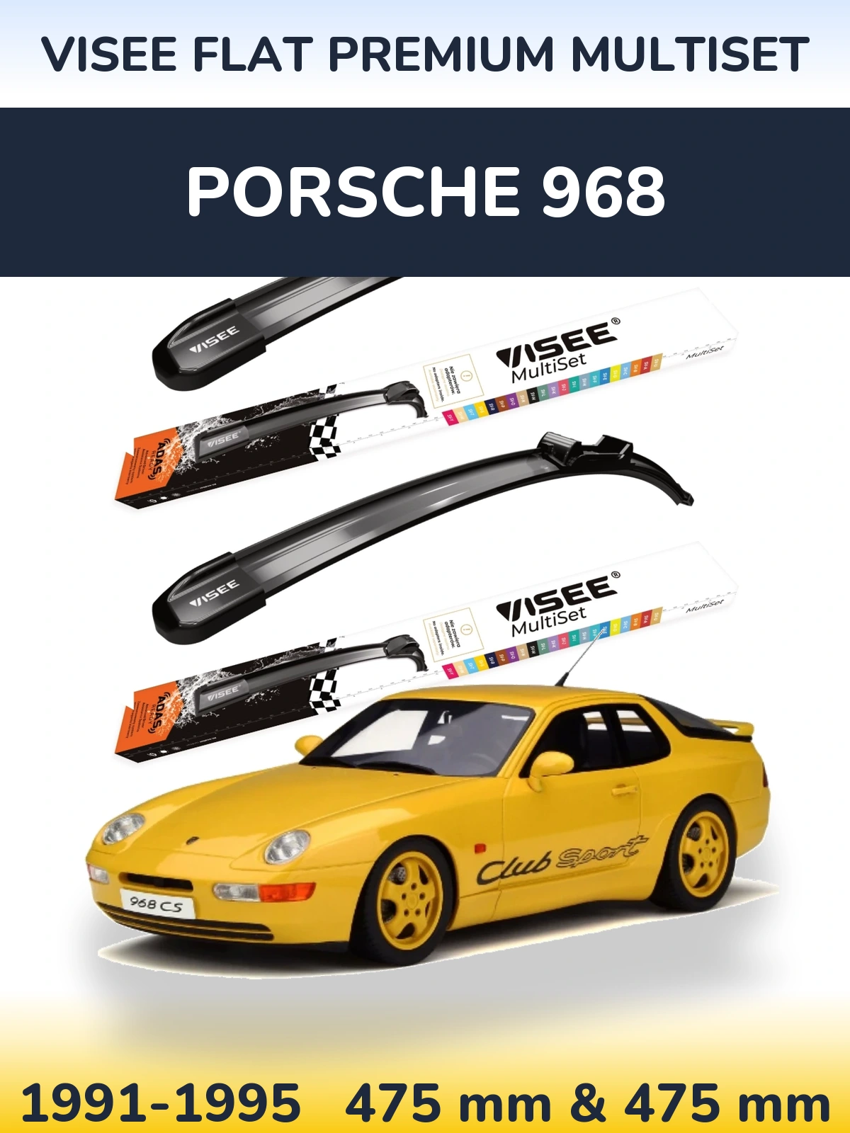 Комплект передних дворников VISEE FLAT PREMIUM MultiSet 475 & 475 мм для Porsche 968 1991-1995