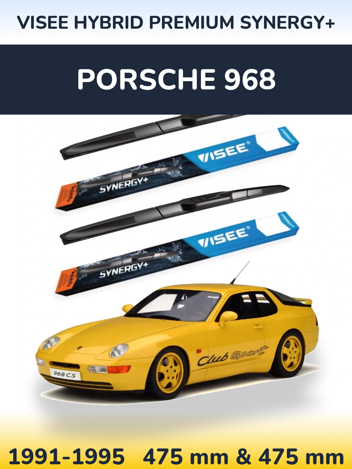 Front wiper blade set VISEE HYBRID PREMIUM SYNERGY+ 475 & 475 mm for Porsche 968 1991-1995