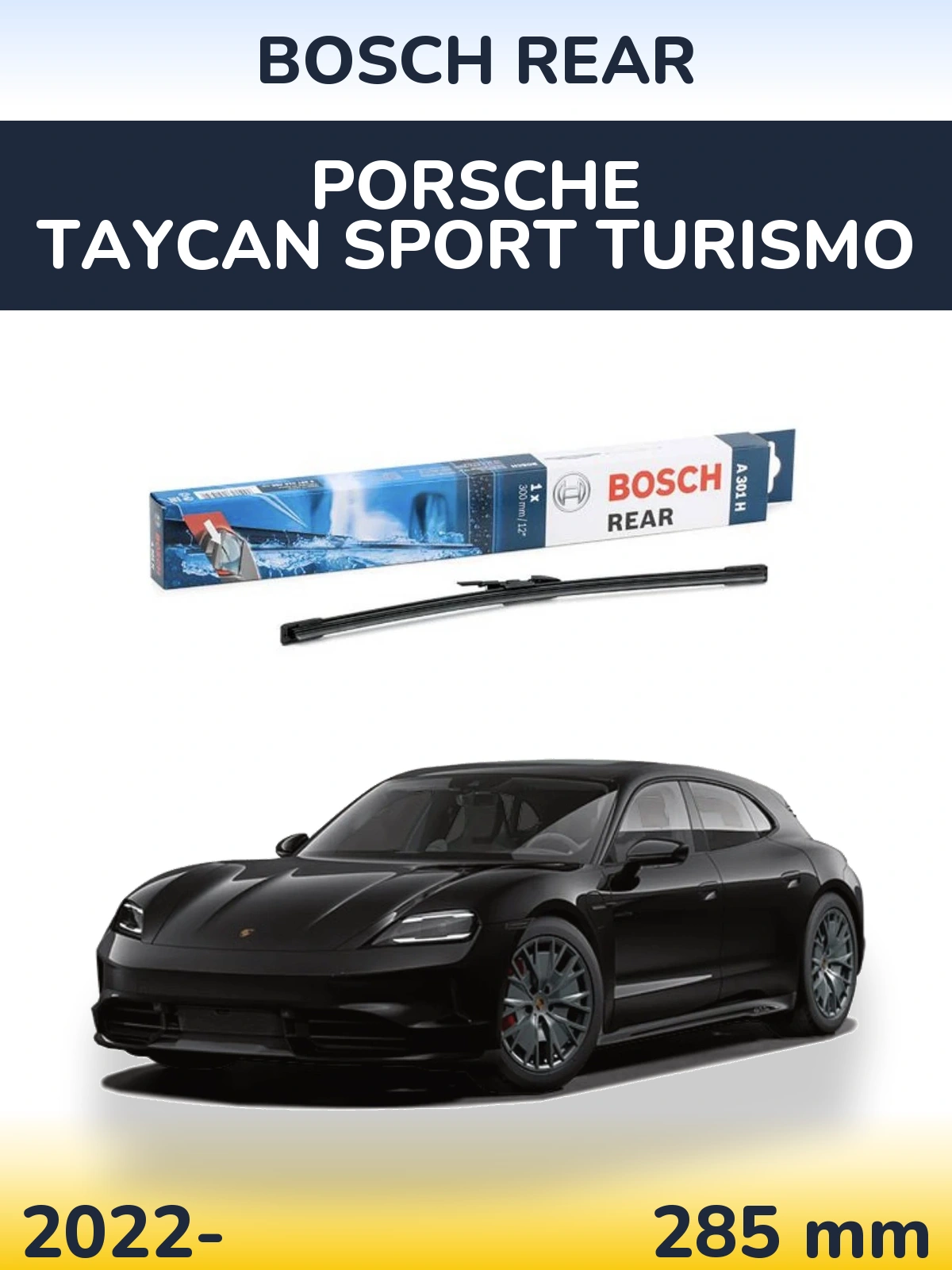 Задня щітка BOSCH Rear 300 мм для Porsche Taycan Sport Turismo 2022-2026