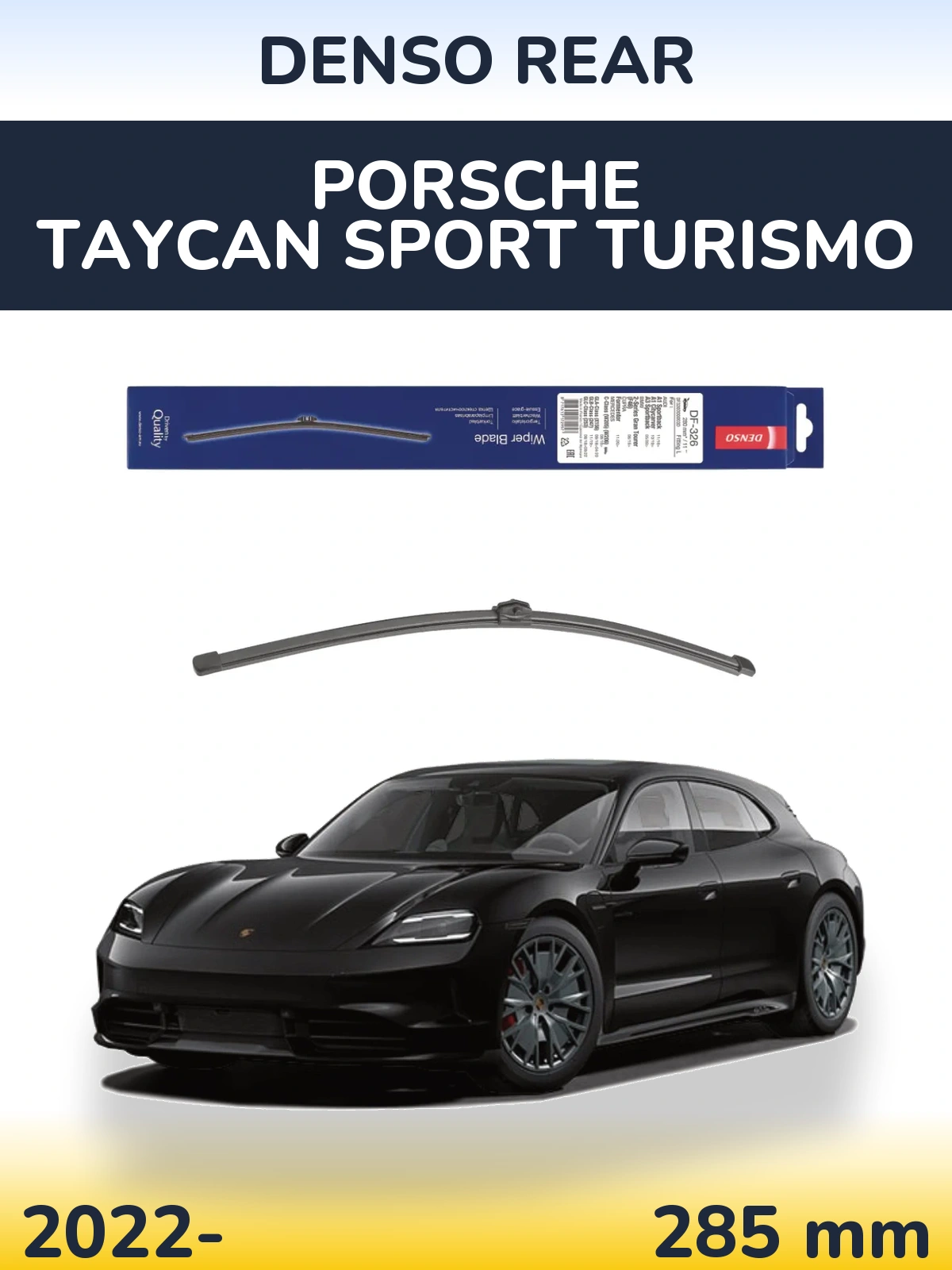 Rear wiper blade Denso Rear 285 mm for Porsche Taycan Sport Turismo 2022-2026