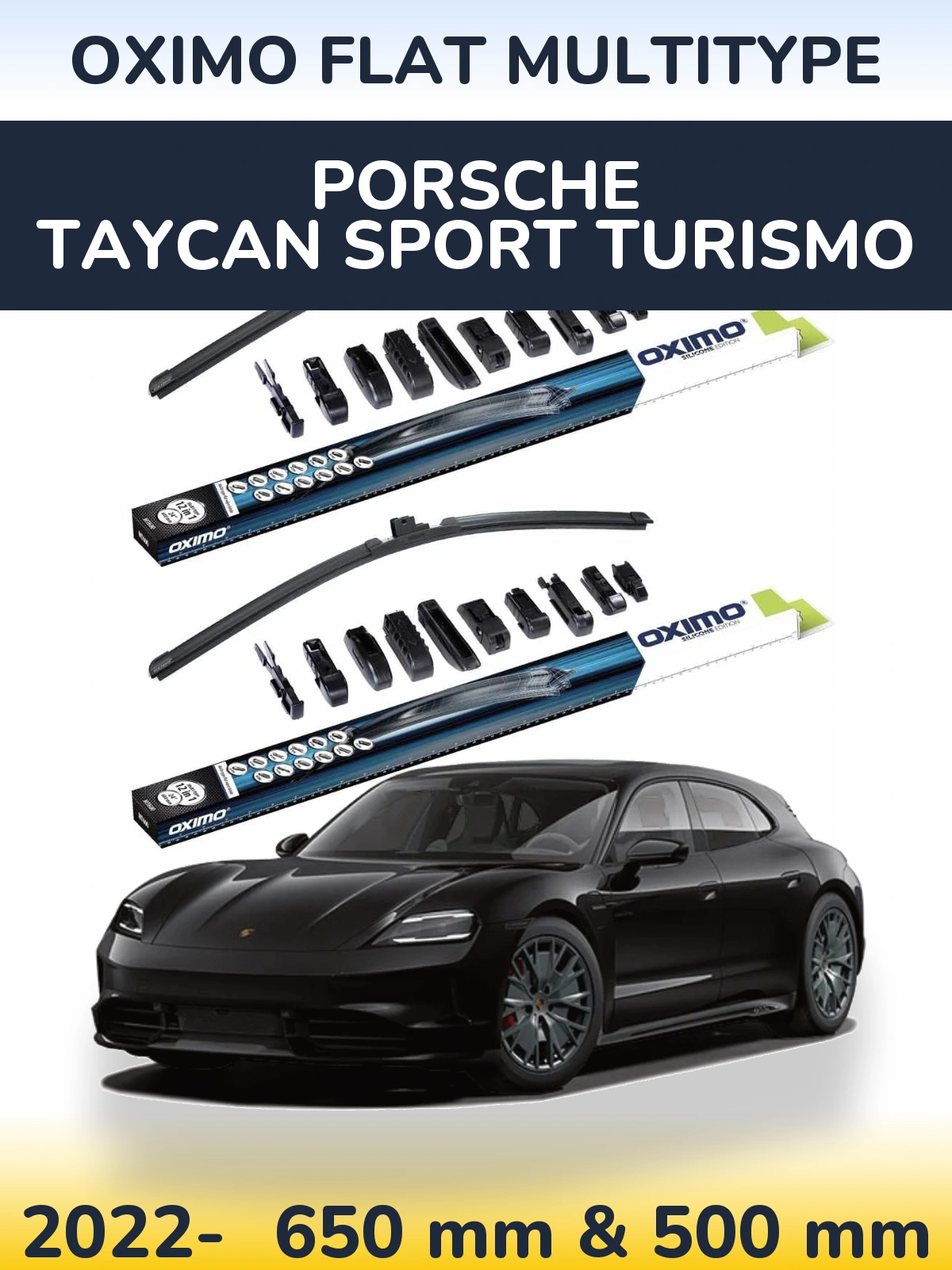 Front wiper blade set Oximo Flat MultiTypee 650 & 500 mm for Porsche Taycan Sport Turismo 2022-2026