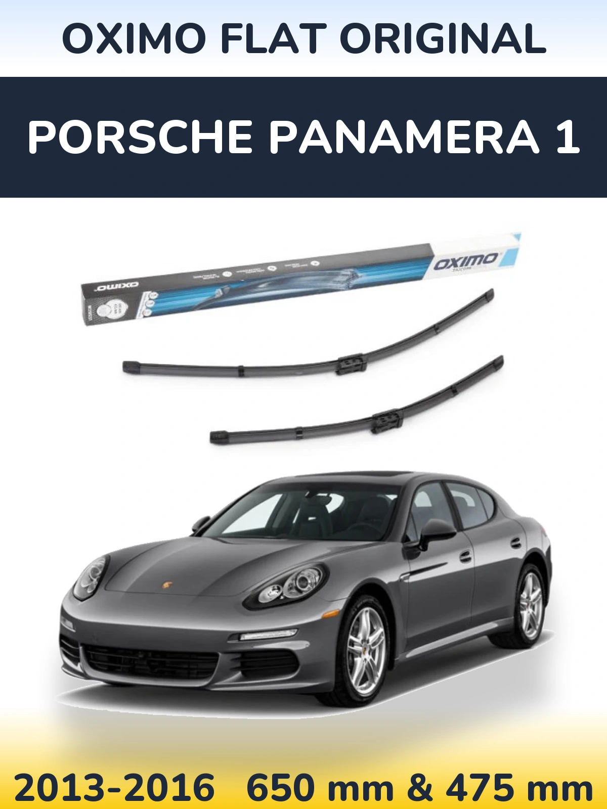 Front wiper blade set Oximo Flat Original 650 & 475 mm for Porsche Panamera 1 2013-2016