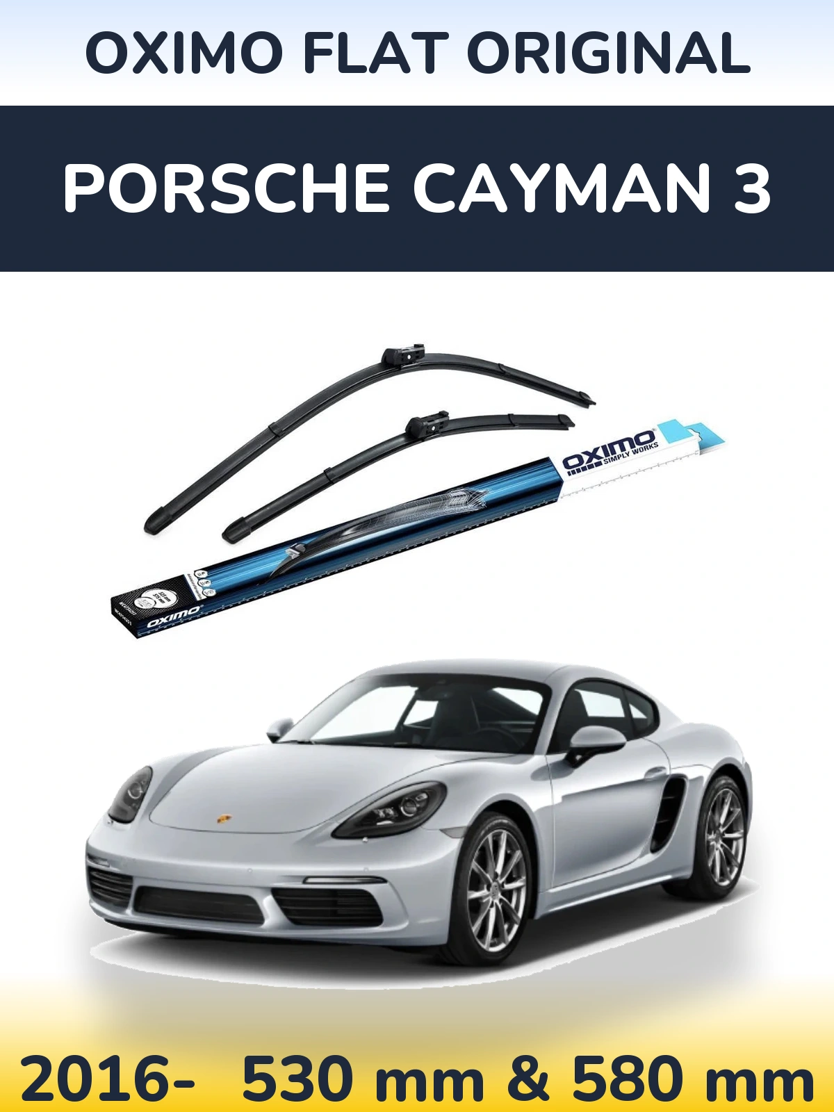 Комплект передних дворников Oximo Flat Original 530 & 580 мм для Porsche Cayman 3 2016-2026