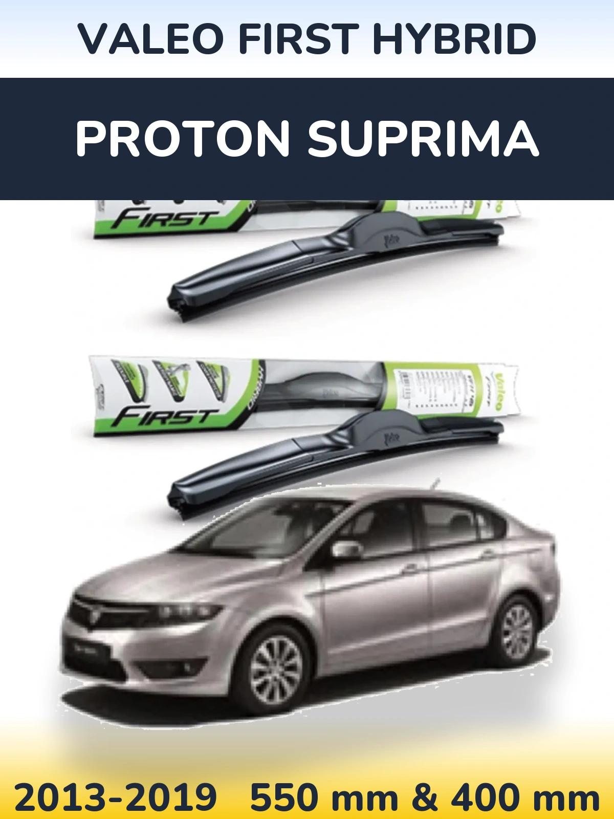 Front wiper blade set Valeo First Hybrid 550 & 400 mm for Proton Suprima 2013-2019