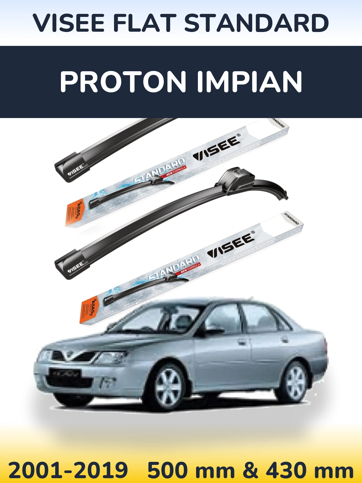 Front wiper blade set VISEE FLAT STANDARD 500 & 430 mm for Proton Impian 2001-2019