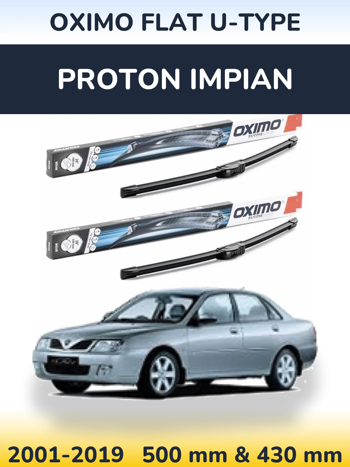 Front wiper blade set Oximo Flat U-type 500 & 430 mm for Proton Impian 2001-2019