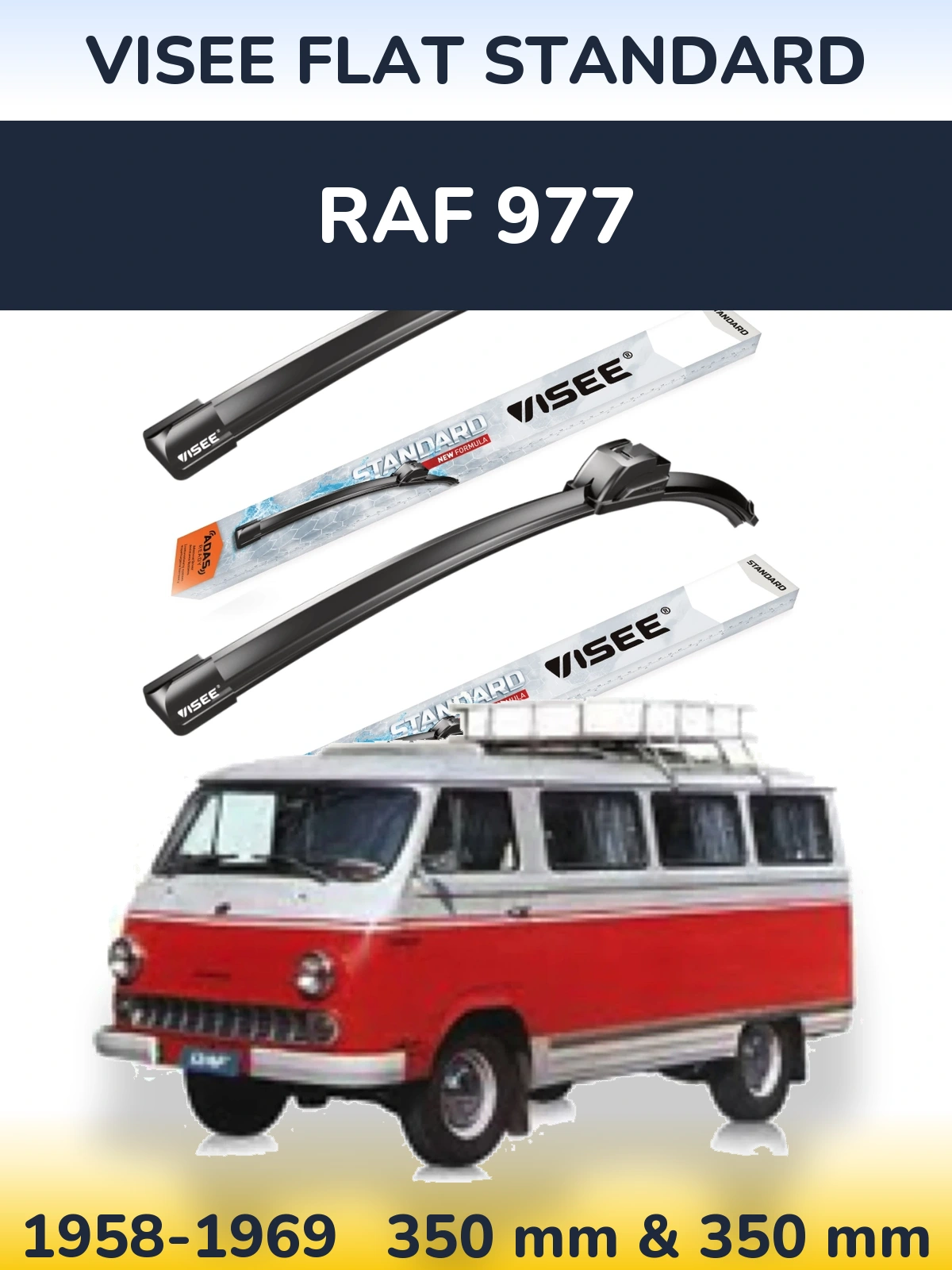 Комплект передних дворников VISEE FLAT STANDARD 350 & 350 мм для RAF 977 1958-1969
