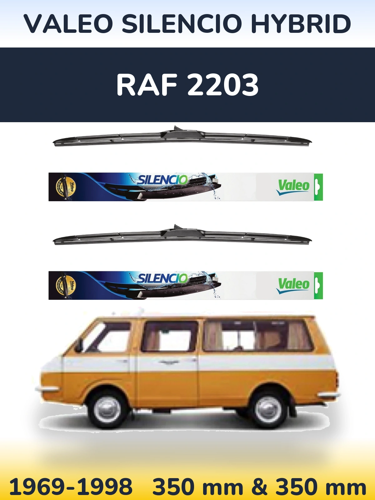 Front wiper blade set Valeo Silencio Hybrid 350 & 350 mm for RAF 2203 1969-1998