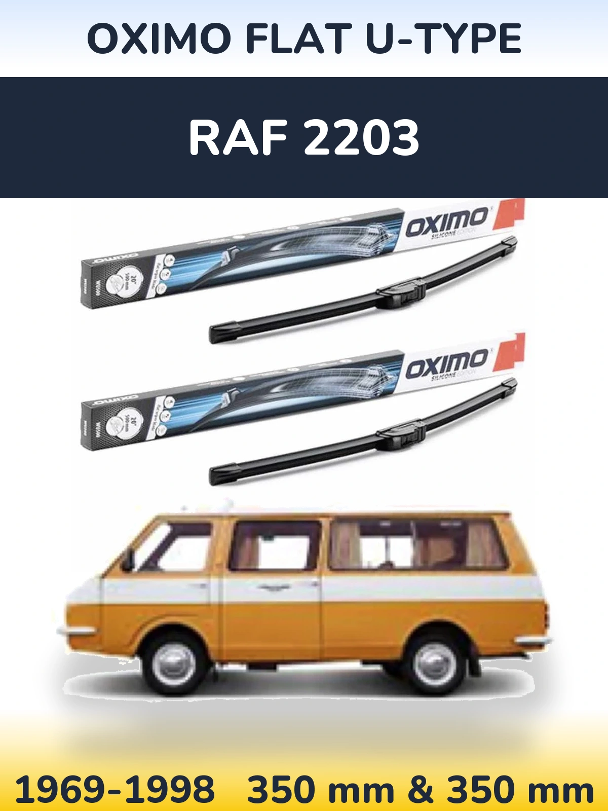 Комплект передних дворников Oximo Flat U-type 350 & 350 мм для RAF 2203 1969-1998