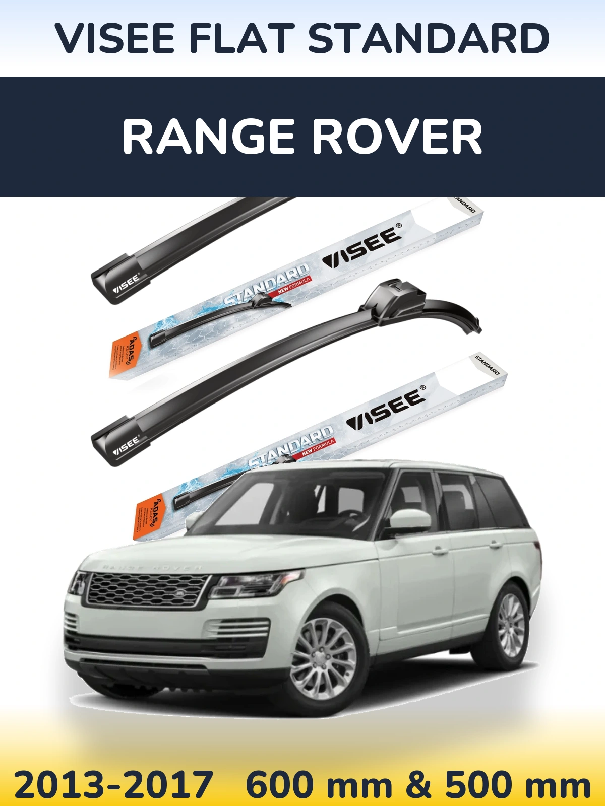 Front wiper blade set VISEE FLAT STANDARD 600 & 500 mm for Range Rover  2013-2017
