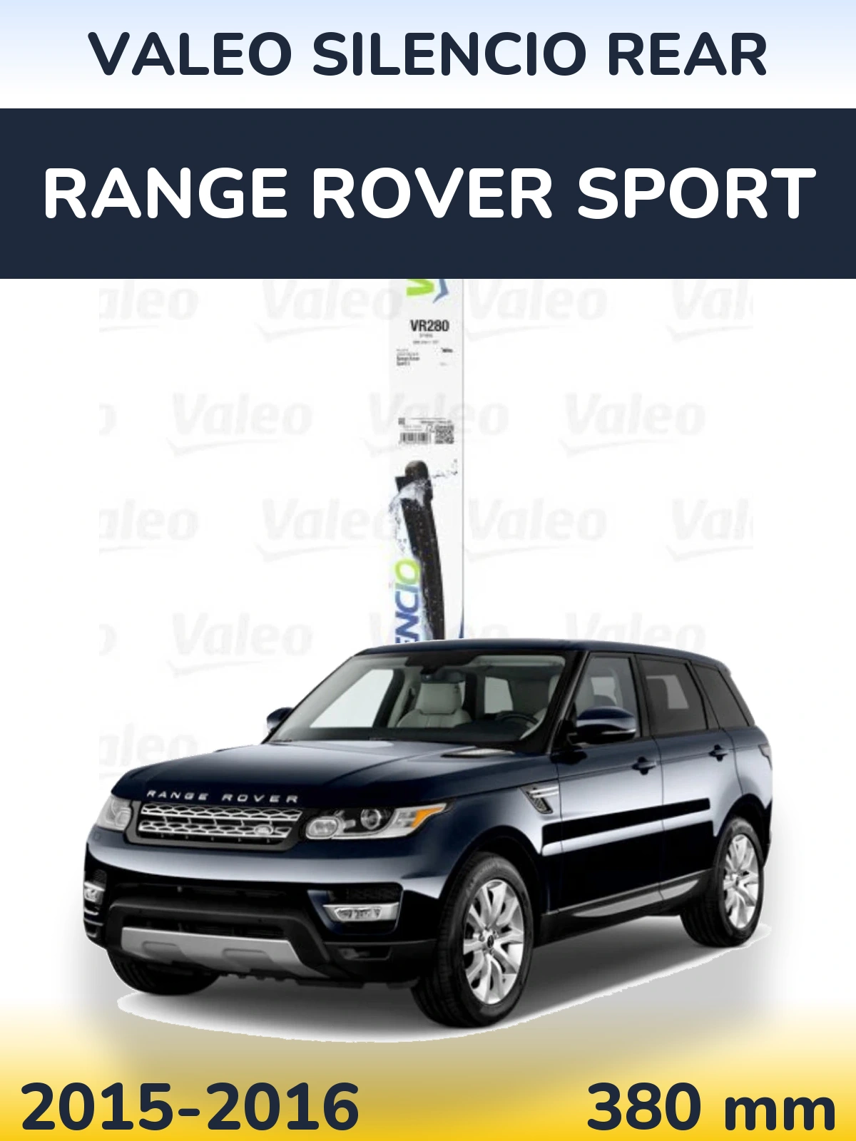 Rear wiper blade Valeo Silencio Rear 380 mm for Range Rover Sport 2015-2016