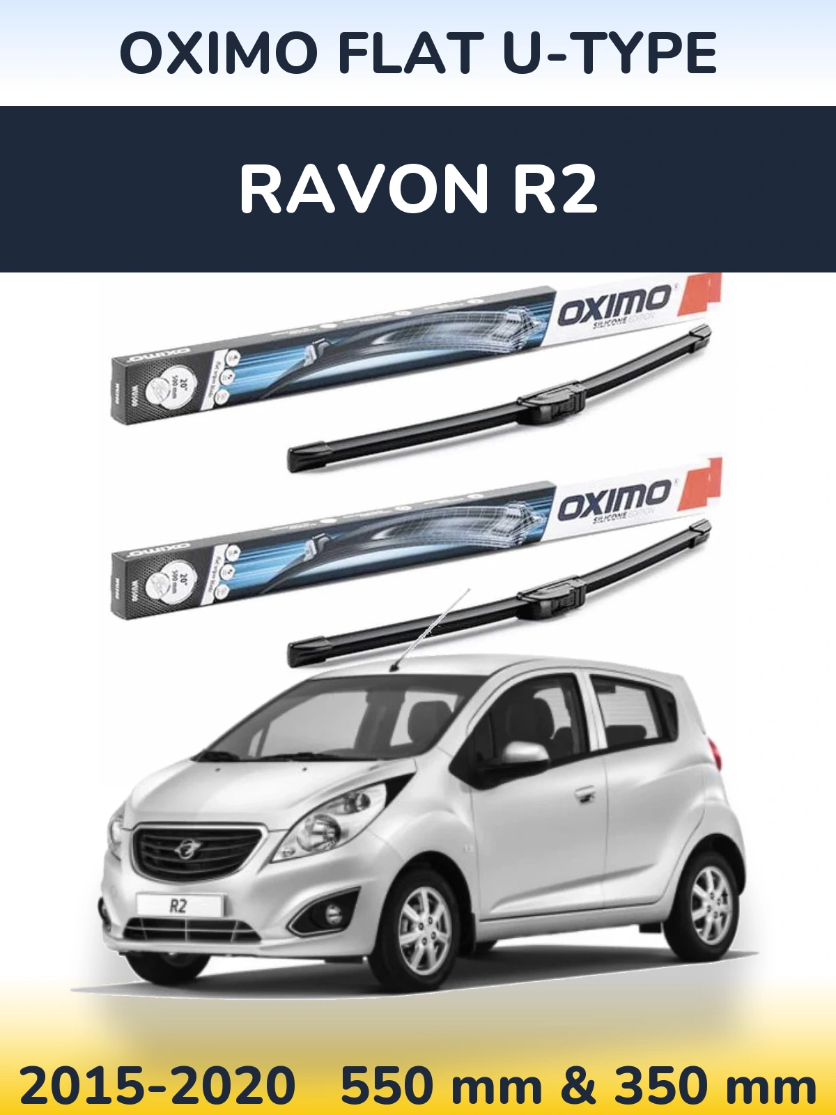 Front wiper blade set Oximo Flat U-type 550 & 350 mm for Ravon R2 2015-2020