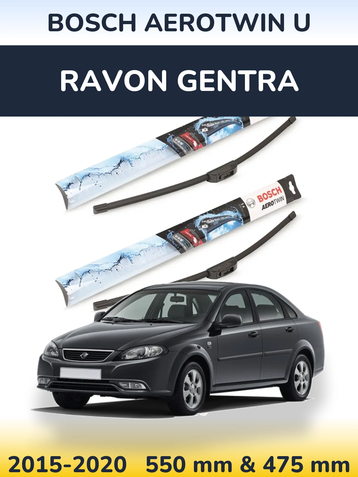 Front wiper blade set BOSCH AeroTwin U 550 & 475 mm for Ravon Gentra 2015-2020