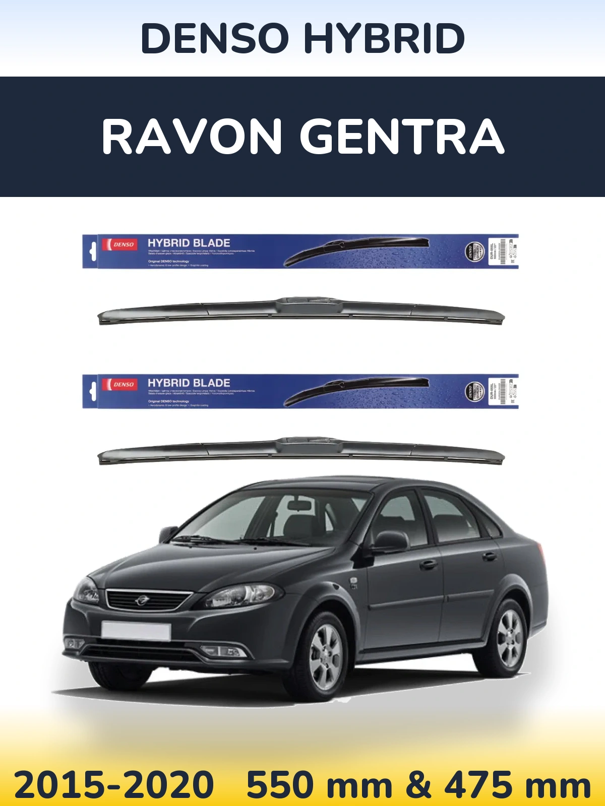 Front wiper blade set Denso Hybrid 550 & 475 mm for Ravon Gentra 2015-2020