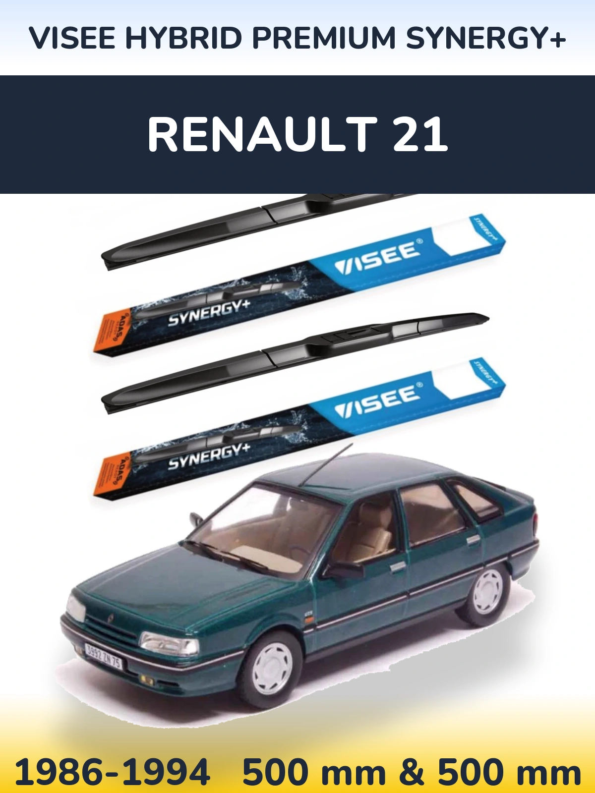 Комплект передніх щіток VISEE HYBRID PREMIUM SYNERGY+ 500 & 500 мм для Renault 21 1986-1994