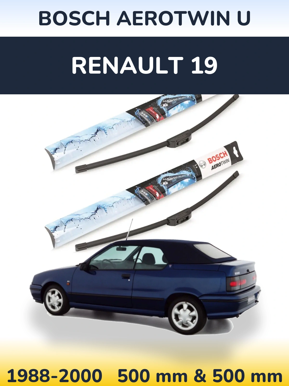 Front wiper blade set BOSCH AeroTwin U 500 & 500 mm for Renault 19 1988-2000