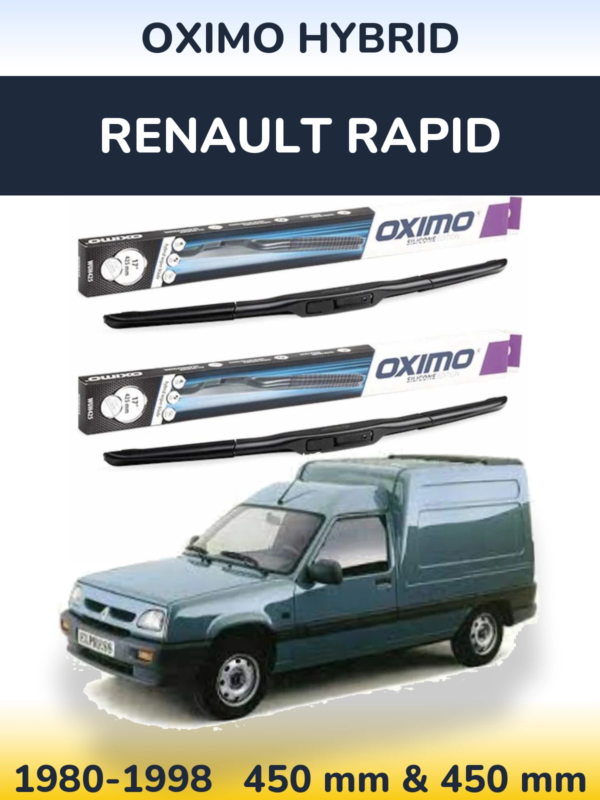 Front wiper blade set Oximo Hybrid 450 & 450 mm for Renault Rapid 1980-1998