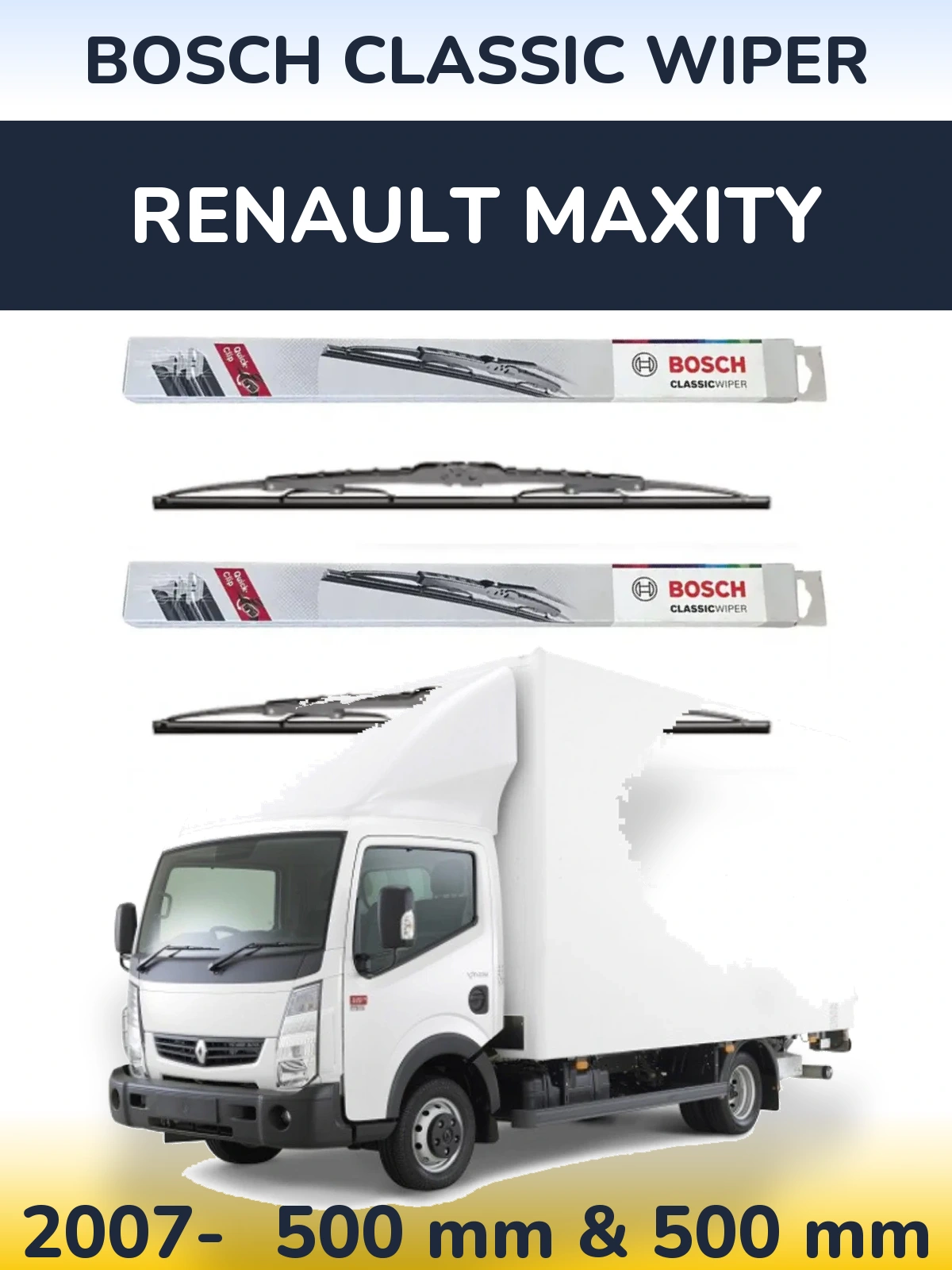 Front wiper blade set BOSCH Classic Wiper 500 & 500 mm for Renault Maxity 2007-2026