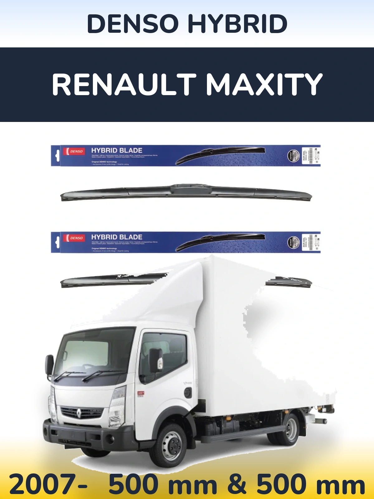 Front wiper blade set Denso Hybrid 500 & 500 mm for Renault Maxity 2007-2026
