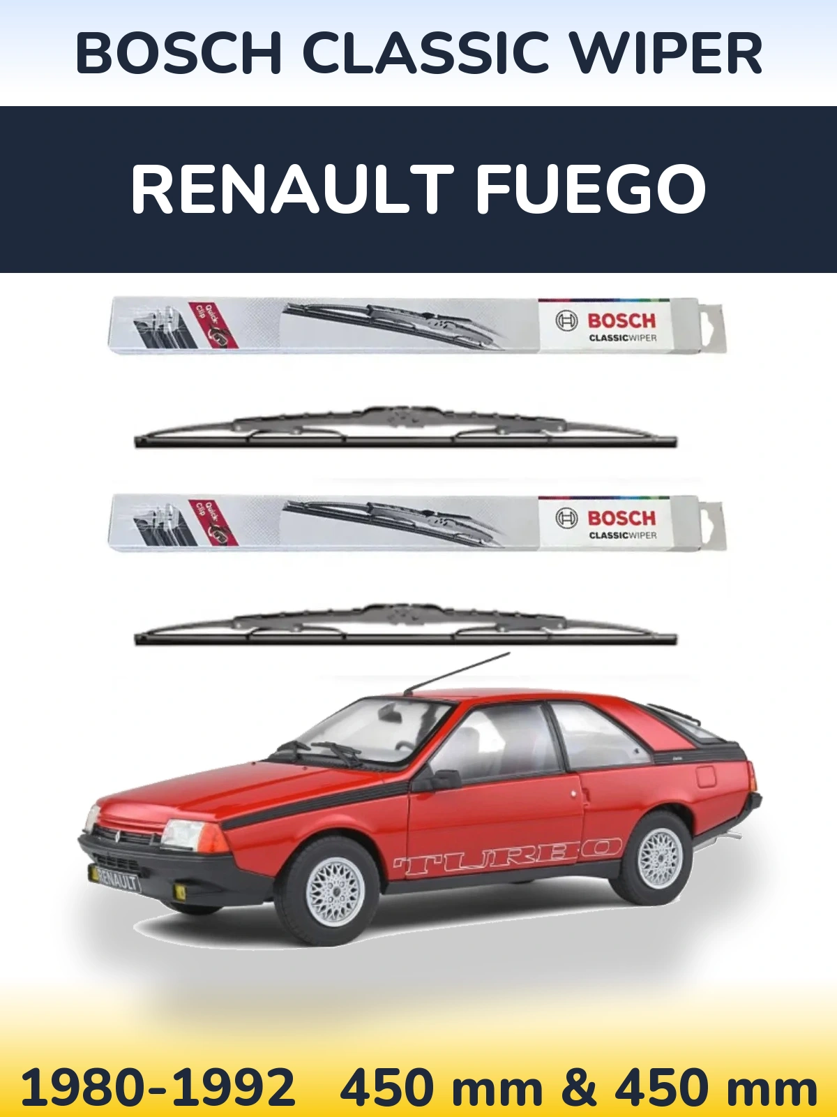 Front wiper blade set BOSCH Classic Wiper 450 & 450 mm for Renault Fuego 1980-1992