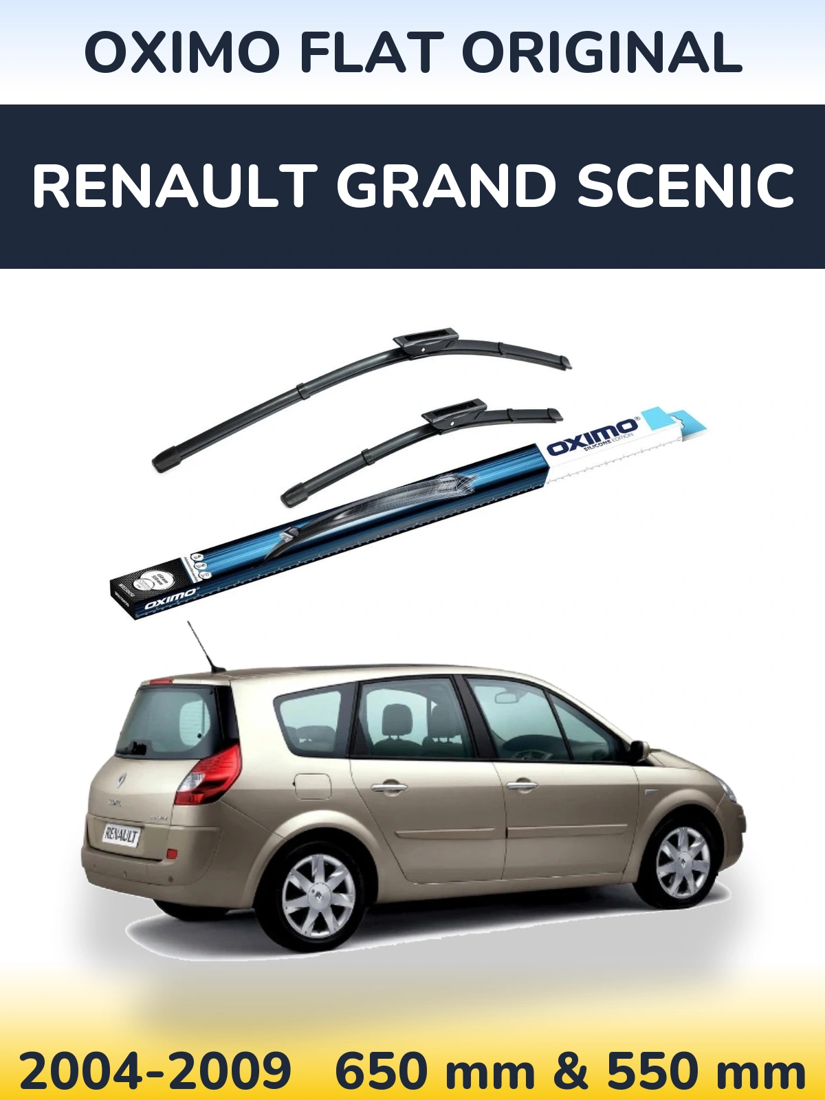 Front wiper blade set Oximo Flat Original 650 & 550 mm for Renault Grand Scenic 2004-2009