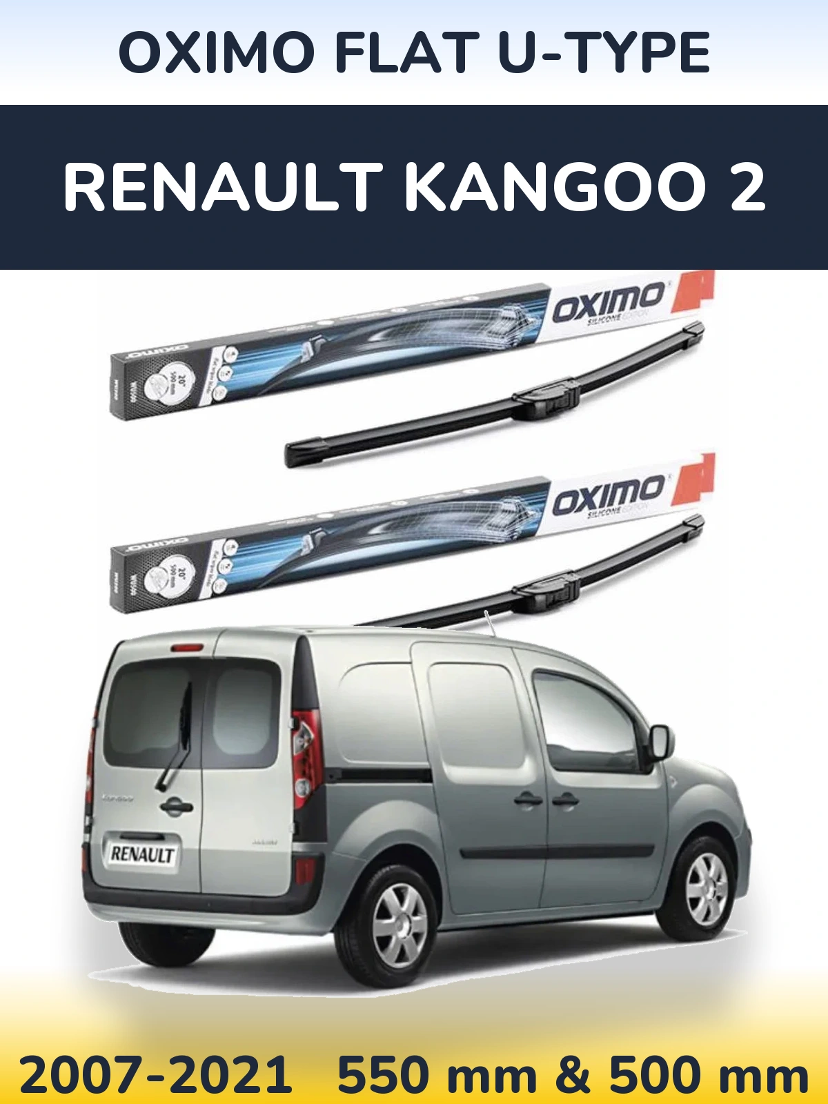 Front wiper blade set Oximo Flat U-type 550 & 500 mm for Renault Kangoo 2 2007-2021