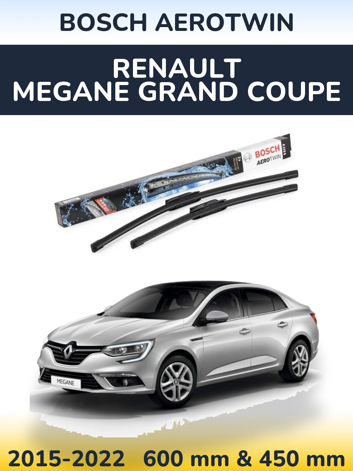 Front wiper blade set BOSCH AeroTwin 600 & 450 mm for Renault Megane Grand Coupe 2015-2022