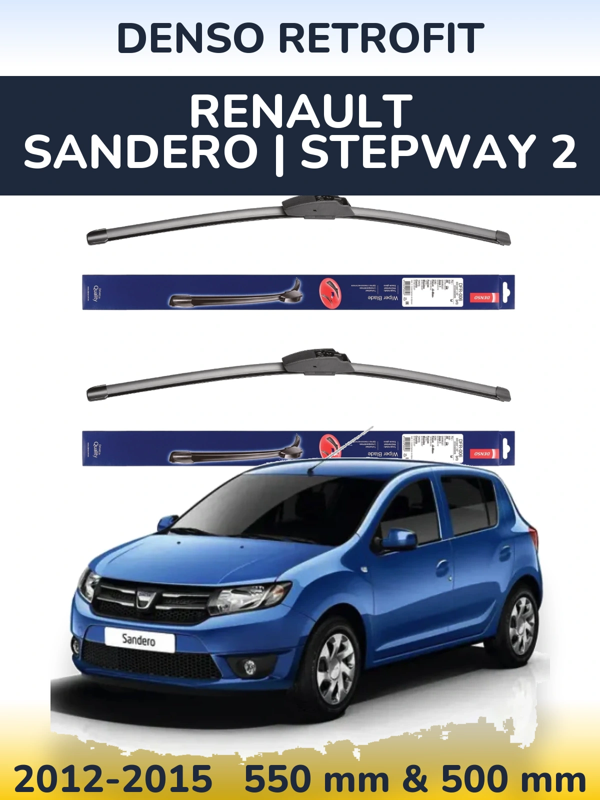 Комплект передніх щіток Denso Retrofit 550 & 500 мм для Renault Sandero | Stepway 2 2012-2015