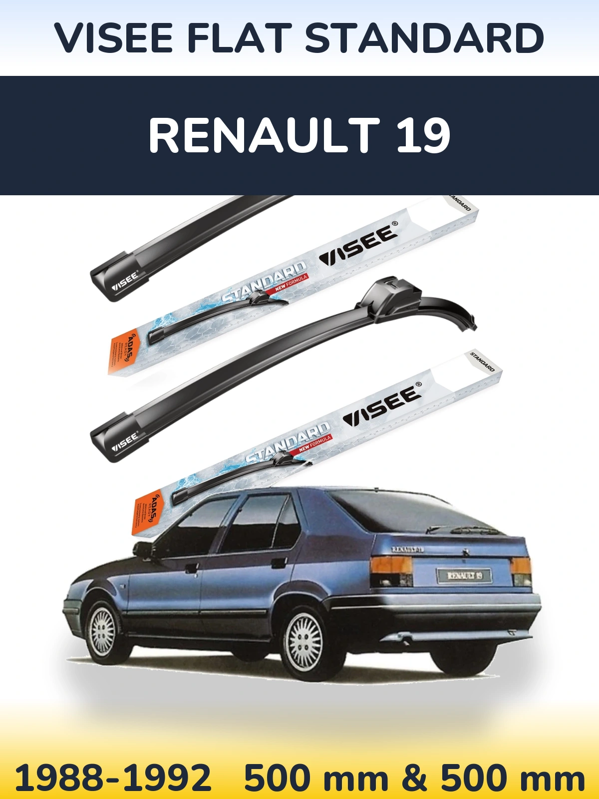 Front wiper blade set VISEE FLAT STANDARD 500 & 500 mm for Renault 19 1988-1992