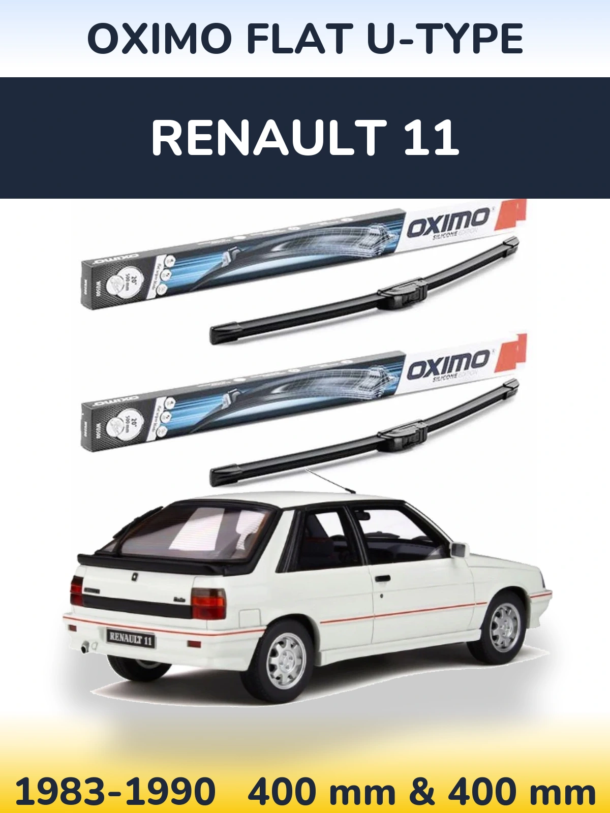 Комплект передніх щіток Oximo Flat U-type 400 & 400 мм для Renault 11 1983-1990
