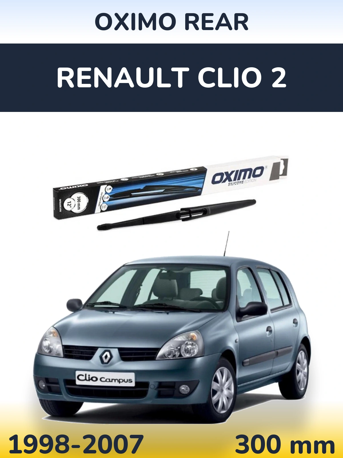 Rear wiper blade Oximo Rear 300 mm for Renault Clio 2 1998-2007