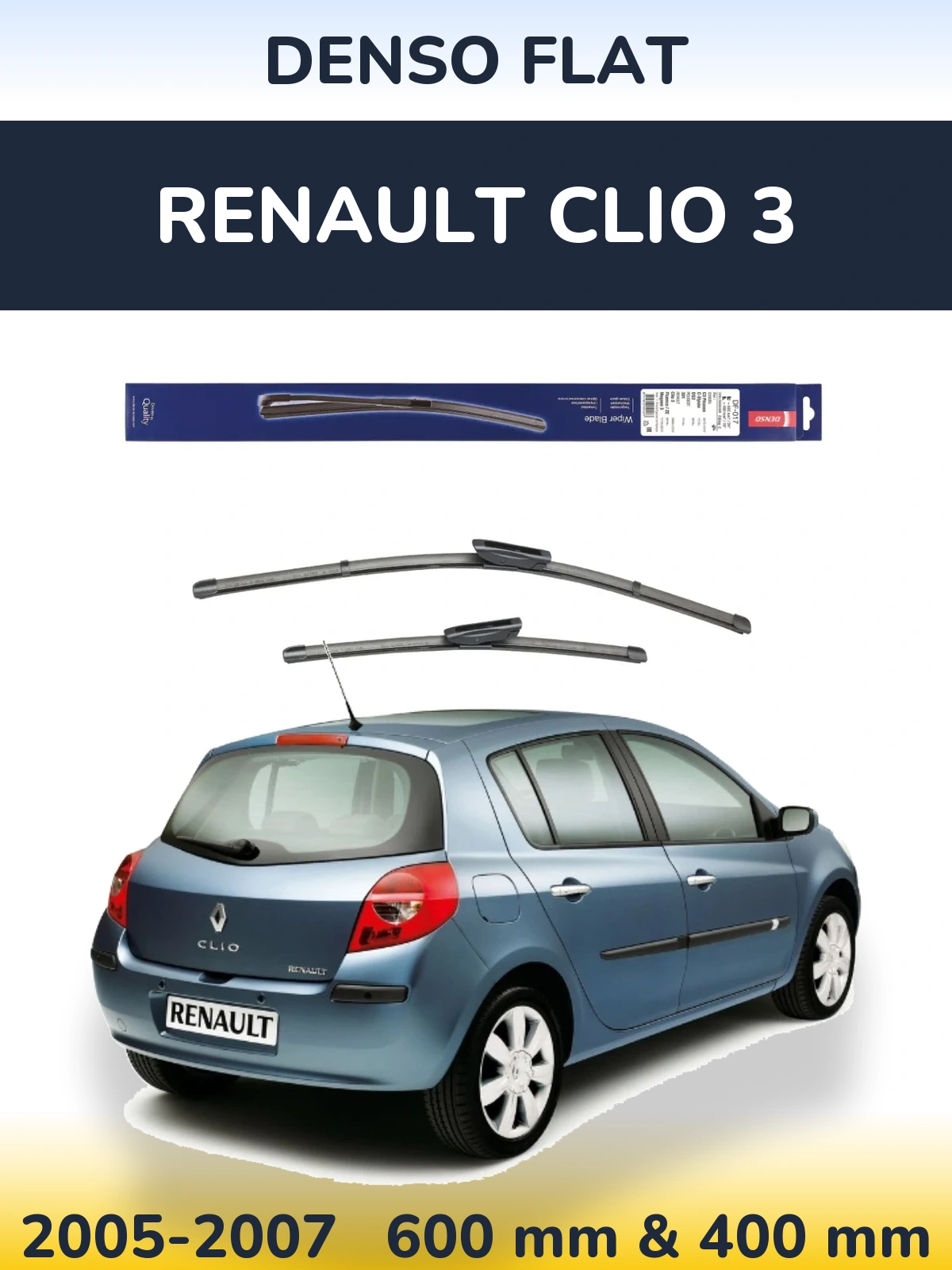 Front wiper blade set Denso Flat 600 & 400 mm for Renault Clio 3 2005-2007