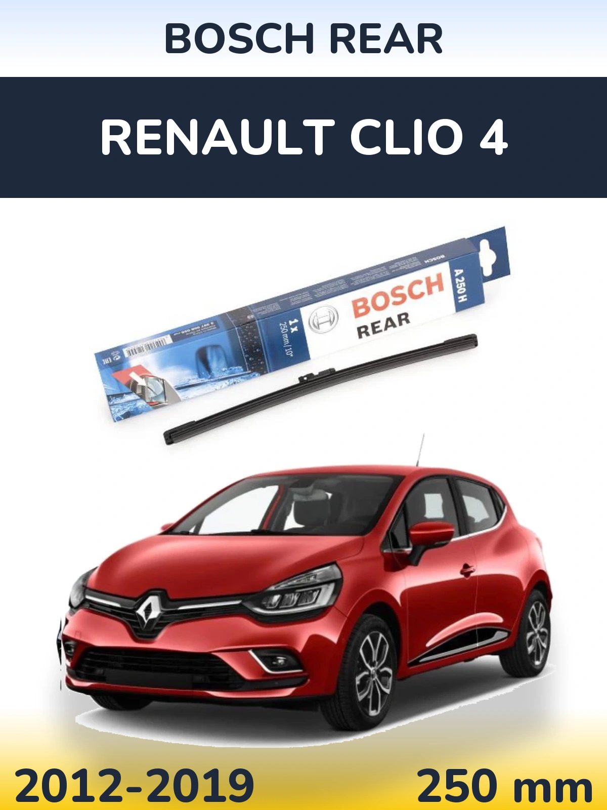 Rear wiper blade BOSCH Rear 250 mm for Renault Clio 4 2012-2019