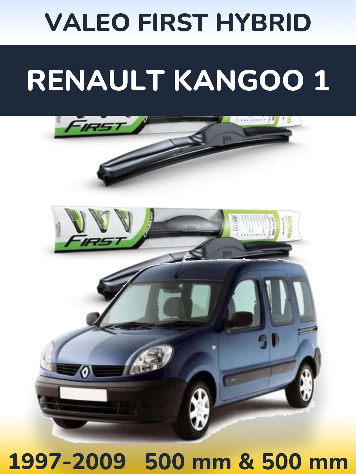 Front wiper blade set Valeo First Hybrid 500 & 500 mm for Renault Kangoo 1 1997-2009