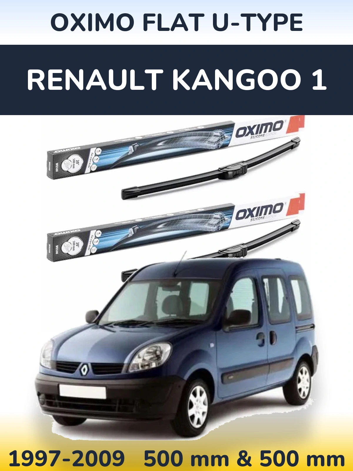 Front wiper blade set Oximo Flat U-type 500 & 500 mm for Renault Kangoo 1 1997-2009