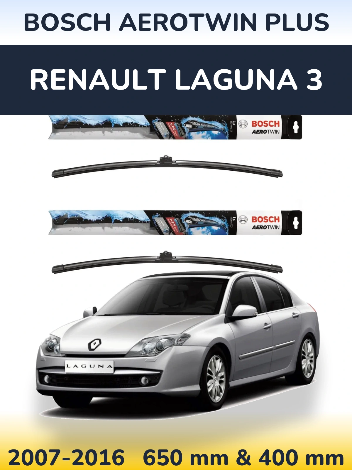 Front wiper blade set BOSCH AeroTwin Plus 650 & 400 mm for Renault Laguna 3 2007-2016