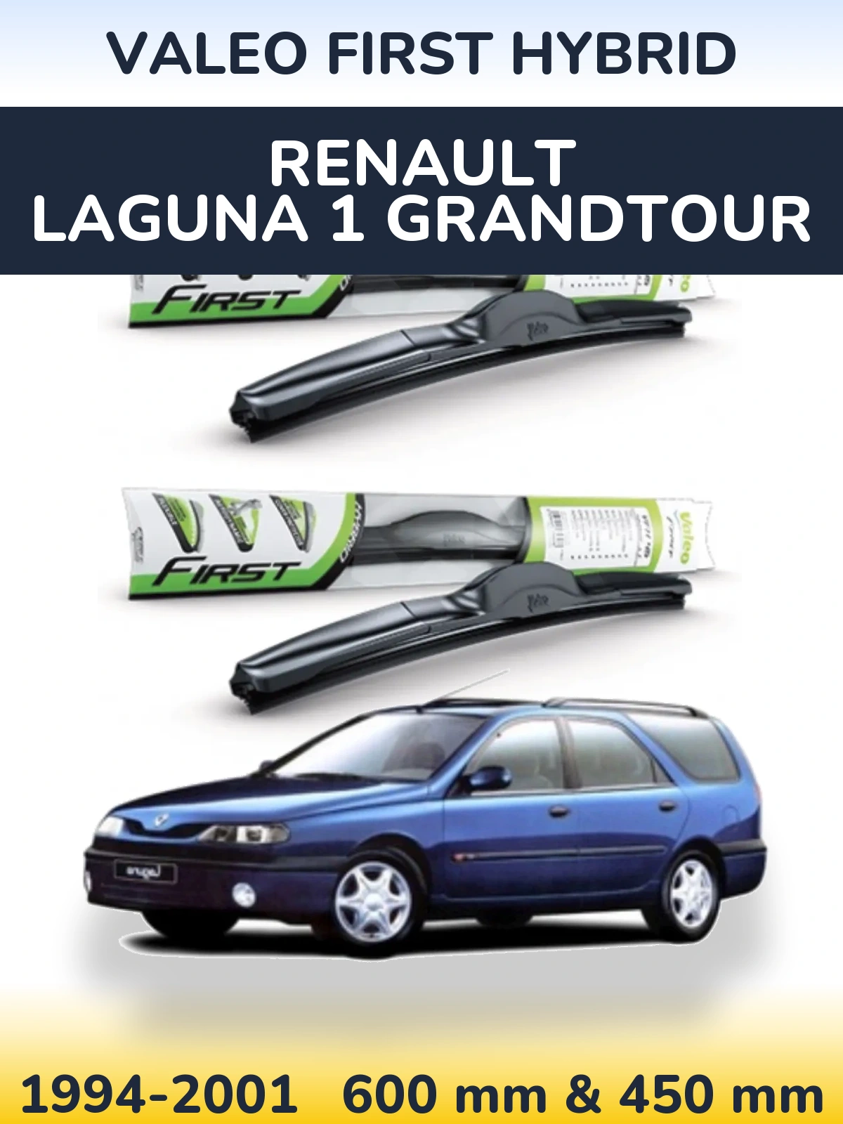 Front wiper blade set Valeo First Hybrid 600 & 450 mm for Renault Laguna 1 Grandtour 1994-2001