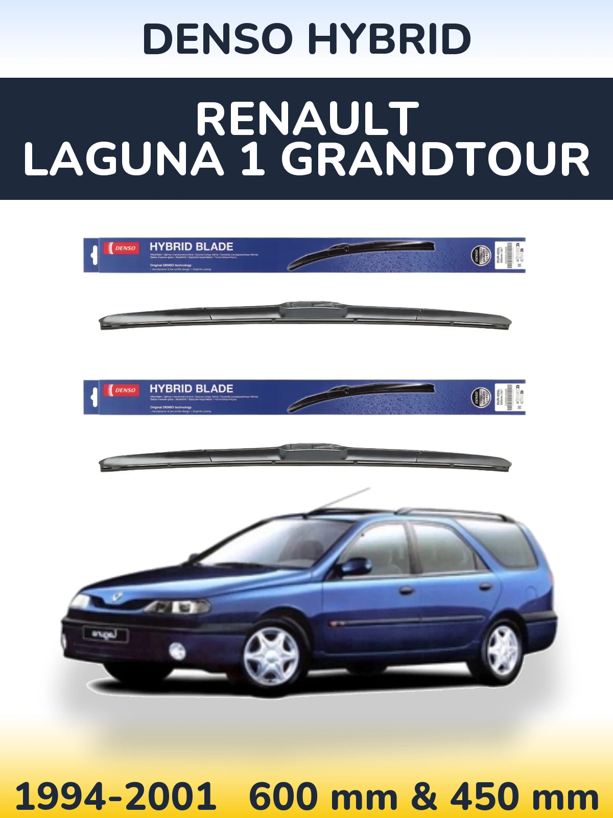 Front wiper blade set Denso Hybrid 600 & 450 mm for Renault Laguna 1 Grandtour 1994-2001
