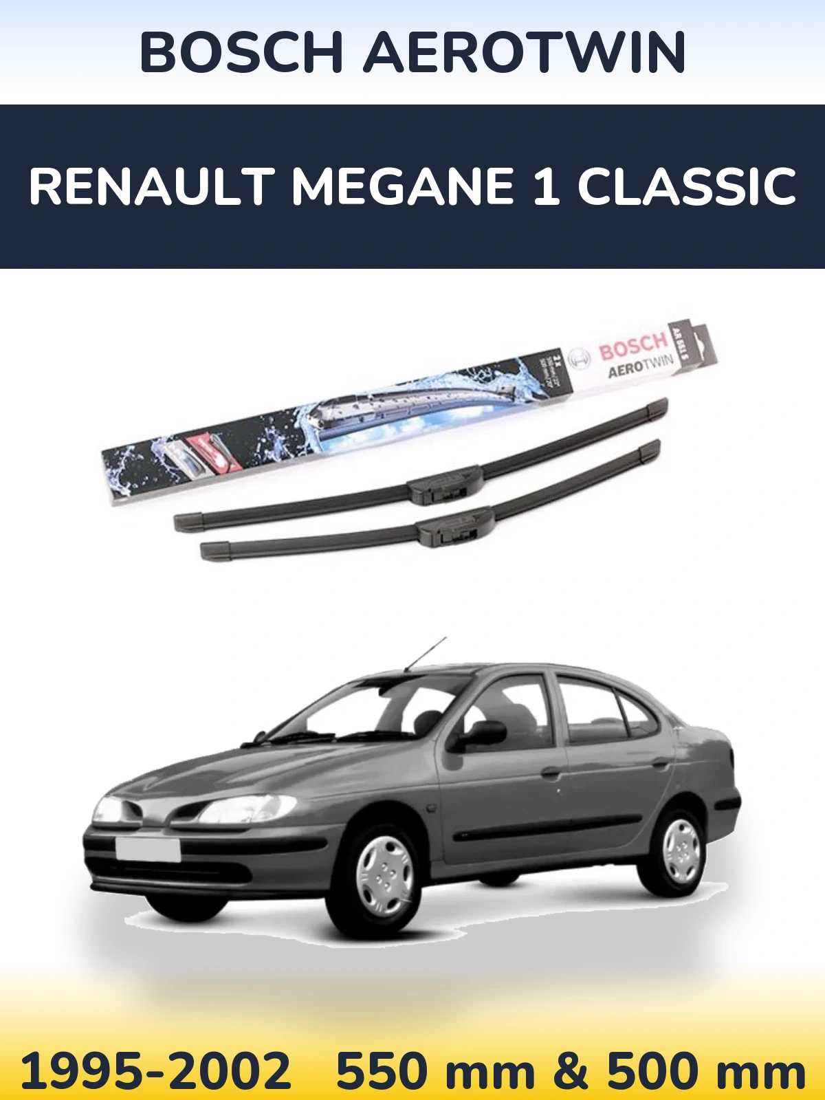 Комплект передніх щіток BOSCH AeroTwin 550 & 500 мм для Renault Megane 1 Classic 1995-2002